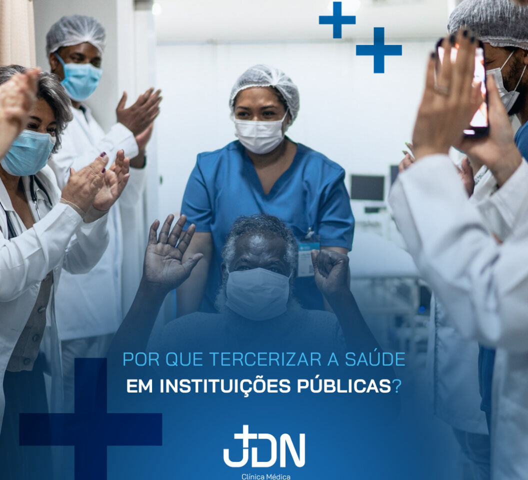 POR QUE TERCERIZAR A SAÚDE EM INSTITUIÇÕES PÚBLICAS_